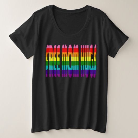 LGBTレインボーLGBTQゲイプライドフリーマムハグ プラスサイズTシャツ (デザイン正面)