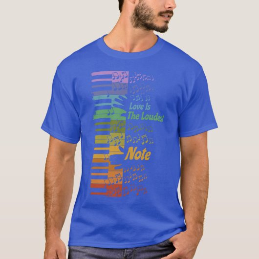 LGBT レインボープライド ピアノ 愛は最も大きな音 Tシャツ (正面)