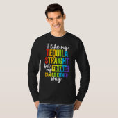 Lgbt Ally Tequila Straight Friends Goes Tシャツ (正面フル)