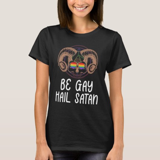 LGBT Devil Goat Be Gay Hail Satan Gay Lesbian Awar Tシャツ (正面)