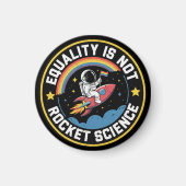Lgbt Equality Not Rocket Scienceプライド同盟 マグネット (正面)