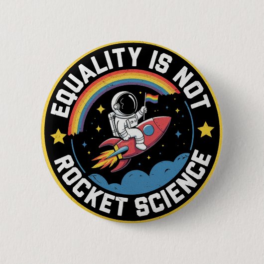 Lgbt Equality Not Rocket Scienceプライド同盟 缶バッジ (正面)
