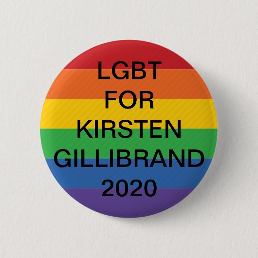 LGBT for Kirsten Gillibrand社長2020ボタン 缶バッジ (正面)