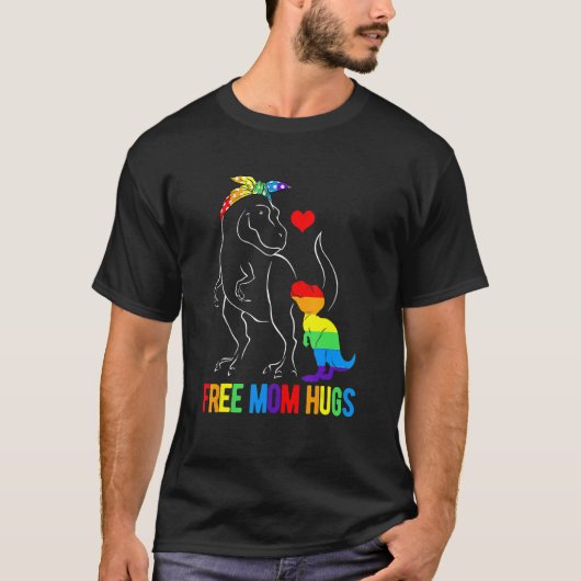 Lgbt Free Mom Hugs恐竜レックスMamasaurus Ally Ra Tシャツ (正面)
