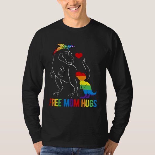 LGBT Free Mom Hugs Dinosaur Rex Mamasaurus Ally Ra Tシャツ (正面)