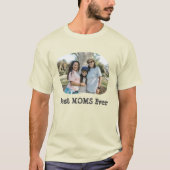 LGBT LGBTQ Moms Ever 最高の Lesbianマムの写真カスタム写真 Tシャツ (正面)