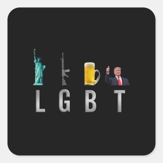 LGBT - Liberty Guns Beer Trump 6 スクエアシール (正面)