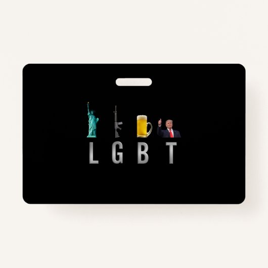 LGBT - Liberty Guns Beer Trump 6 バッジ (正面)