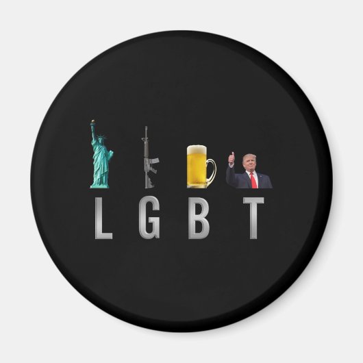 LGBT - Liberty Guns Beer Trump 6 マグネット (正面)