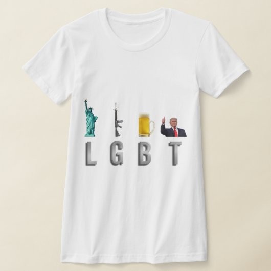 LGBT - Liberty Guns Beer Trump 6 Tシャツ (レイダウン)