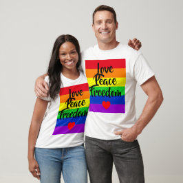 #LGBT #love #pride #gay #lesbian #freedom #parade Tシャツ