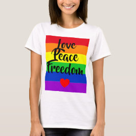 #LGBT #love #pride #gay #lesbian #freedom #parade Tシャツ