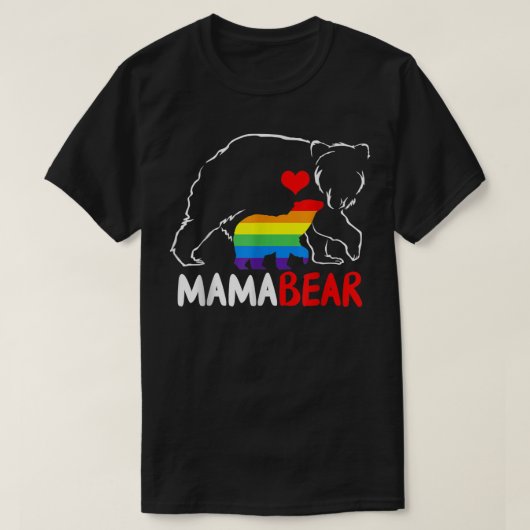 LGBT Mama Bear - Gay Pride Equal Rights Rainbow Tシャツ (デザイン正面)