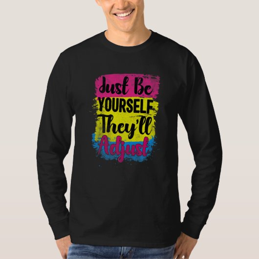 Lgbt Pan Flag Be Yourself Adjust Panseal P Tシャツ (正面)