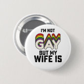 LGBT Pride 私はゲイじゃないけど妻がゲイ 缶バッジ (正面&裏面)