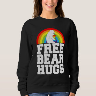 LGBT Pride Free Bear Hugs Rainbow Support Human Ri スウェットシャツ