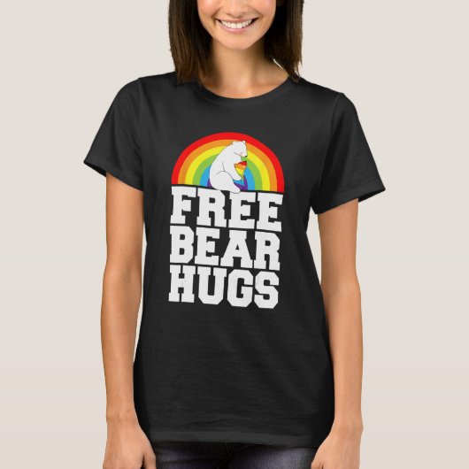 LGBT Pride Free Bear Hugs Rainbow Support Human Ri Tシャツ (正面)
