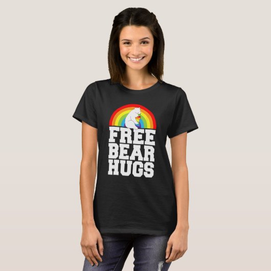 LGBT Pride Free Bear Hugs Rainbow Support Human Ri Tシャツ (正面フル)