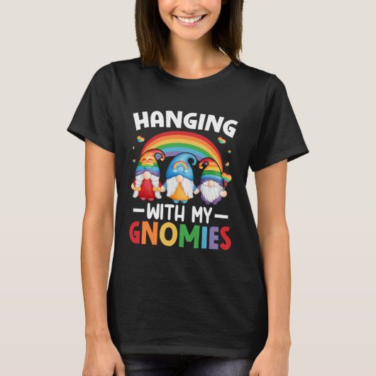 LGBT Pride LGBTQ Rainbow Gnomies  Hanging with my  Tシャツ (正面)