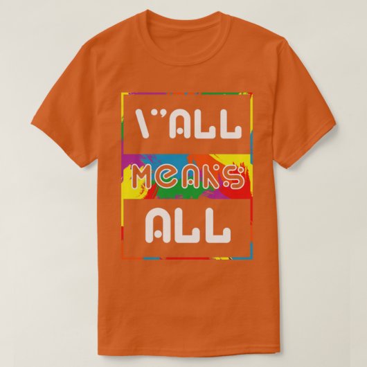 LGBT Yallは全てのゲイ・レインボー Tシャツ (デザイン正面)