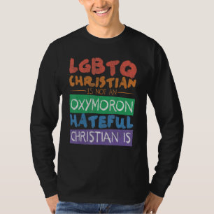 LGBTQのクリスチャンであることは矛盾ではない 憎悪に抗って Tシャツ