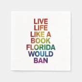 LGBTQプライドギフトを禁止するフロリダの本のように生きる スタンダードカクテルナプキン (正面)