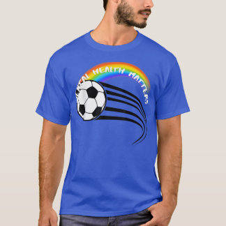 Lgbtqプライドサッカーメンタルヘルス3045 1379 tシャツ