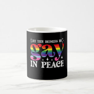 LGBTQプライド ホミーズを平和にゲイにさせてあげて コーヒーマグカップ