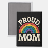 LGBTQマム誇りを持ったゲイプライドレインボーマザーズデイ マグネット (正面/裏面)