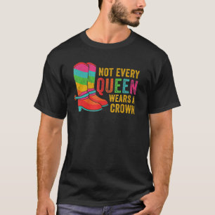 LGBTQレインボーカウボーイブーツゲイがすべてのクイーンメムとは異なる Tシャツ