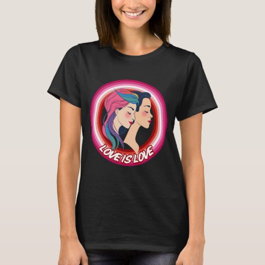 LGBTQ女性の愛は愛である Tシャツ (正面)