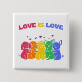 LGBTQ カラフル Love is Love Cats and Dogs 缶バッジ (正面)
