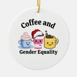 LGBTQ ゲイ プライド フェミニスト 風刺政治 コーヒー セラミックオーナメント