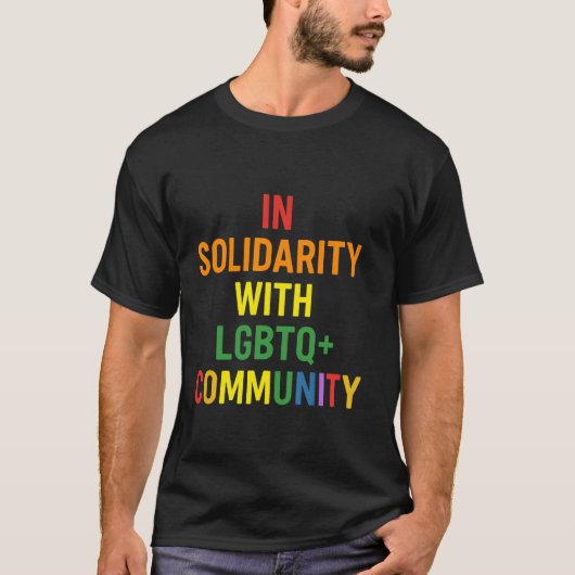 LGBTQ+コミュニティとの連帯を誇りに思う Tシャツ (正面)