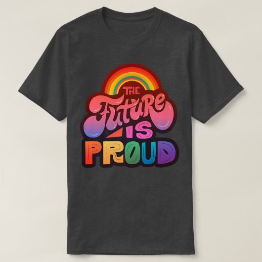 LGBTQ+サポート – 将来はプライド・プレミアム・コピー Tシャツ (デザイン正面)