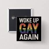 LGBTQ+ プライドを応援 ゲイだと気づいて目覚めた またしても 缶バッジ (正面&裏面)