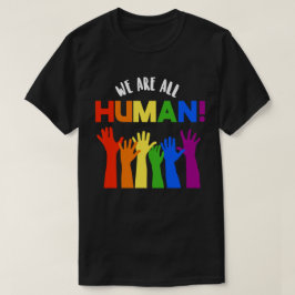 LGBTQ+ライツ我々はすべて人間である Tシャツ