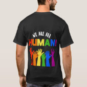 LGBTQ+ライツ我々はすべて人間である Tシャツ (裏面)
