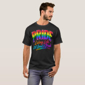 LGBTQ レインボープライド 大声で誇りを持って生きる Tシャツ (正面フル)