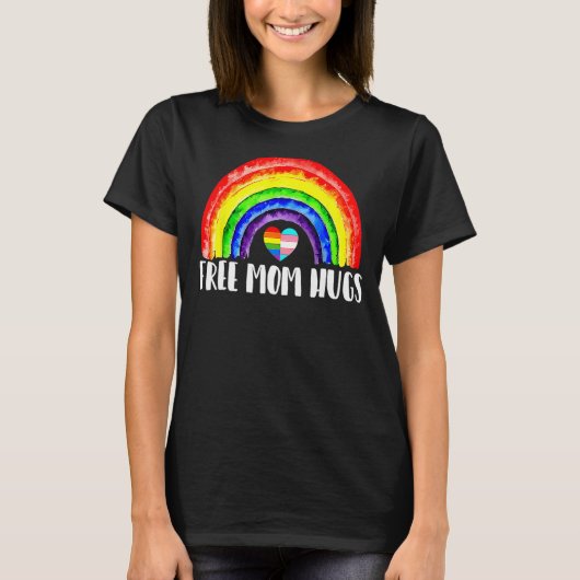 LGBTQ Free Mom Hugs Gay Pride LGBT Ally Rainbow Mo Tシャツ (正面)