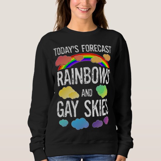 LGBTQ Gay Pride Month Parade Rainbows And Gay Skie スウェットシャツ (正面)