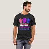 LGBTQ Genderfluid Pride Assume Nothing Gender Flui Tシャツ (正面フル)