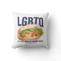 LGBTQ LET'S GET BANH MI TONIGHT QUEEN
