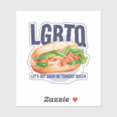 LGBTQ LET'S GET BANH MI TONIGHT QUEEN シール (シート)