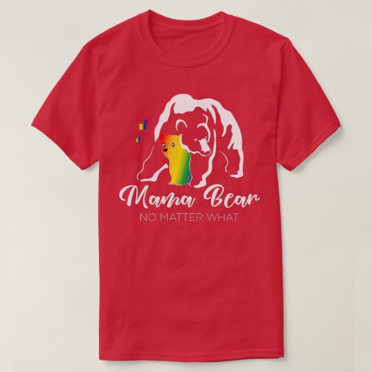 LGBTQ Mom Support LGBT Mama Bearプライド Tシャツ (デザイン正面)