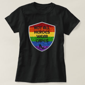 LGBTQ+ Pride Not All Heroes Glitter Tシャツ