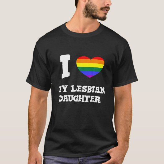 LGBTQ Rainbow Heart Proud Parents I Love My Lesbia Tシャツ (正面)
