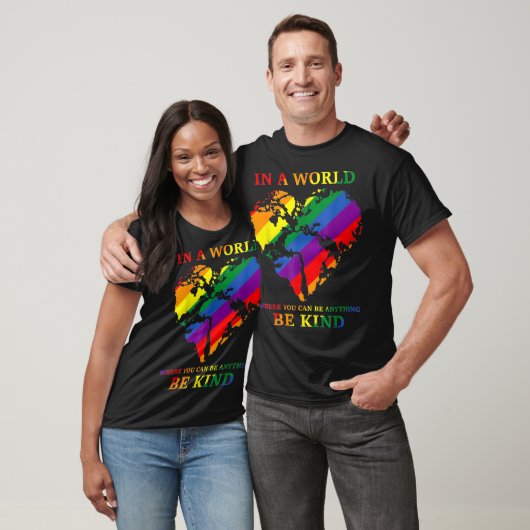 LGBTQ Rainbow World You Can Be Anything Be Kind Ga Tシャツ (ユニセックス)