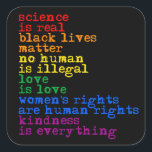 LGBTQ Rights Science is 実在 Love is  Love スクエアシール<br><div class="desc">PolitiClothes.comからLGBTQ アパレルとLGBTQ 活動家デザインLGBTQ アクティビズムTシャツ、LGBTQ アクティビズムのバンパーステッカー、LGBTQ アクティビズムのボタン、LGBTQ アクティビズムのシンボルや象徴、LGBTQ アクティビズムのフード付、LGBTQ カードLGBTQ アクティビズムのマグカップ、LGBTQ アクティビズムのポスター、LGBTQ アクティビズムのスタンプなど！US 後を追 ONLINE: SHOP: http://www.Politiclothes.com FACEBOOK: http://www.facebook.com/politiclothes INSTAGRAM: http://www.instagram.com/politiclothes</div>