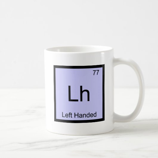 Lh - 左利きの化学元素記号Tシャツ コーヒーマグカップ (右)